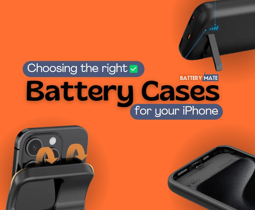 Choosing the Right iPhone Battery Case: Sturdiness, Stamina, Armor - Battery Mate